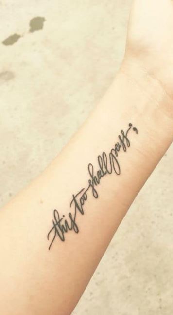 This too shall pass tattoo on the forearm  Tattoogridnet